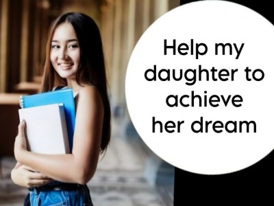 Help my daughter to achieve her career ?✏